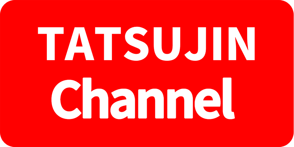 TATSUJIN Channel